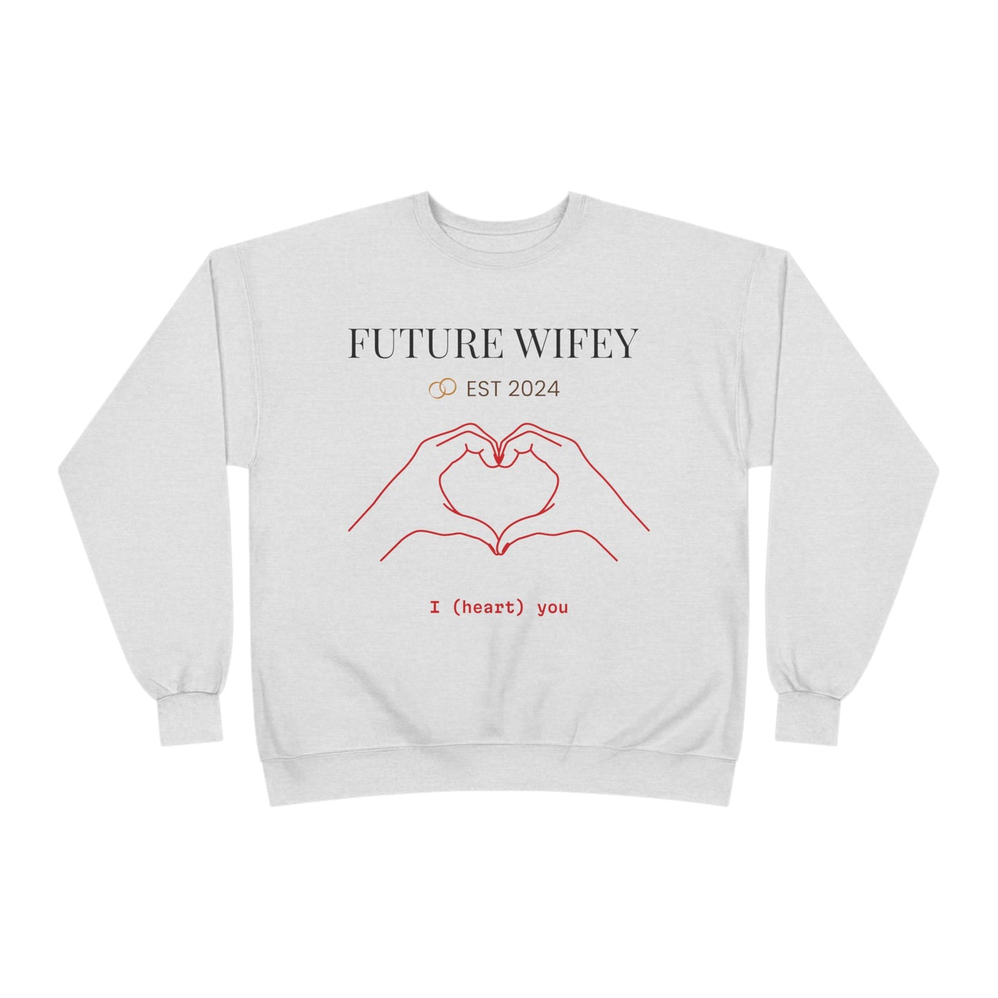 Custom Future Wifey sweater, bride sweatshirt, proposal sweatshirt, engagement party, casual