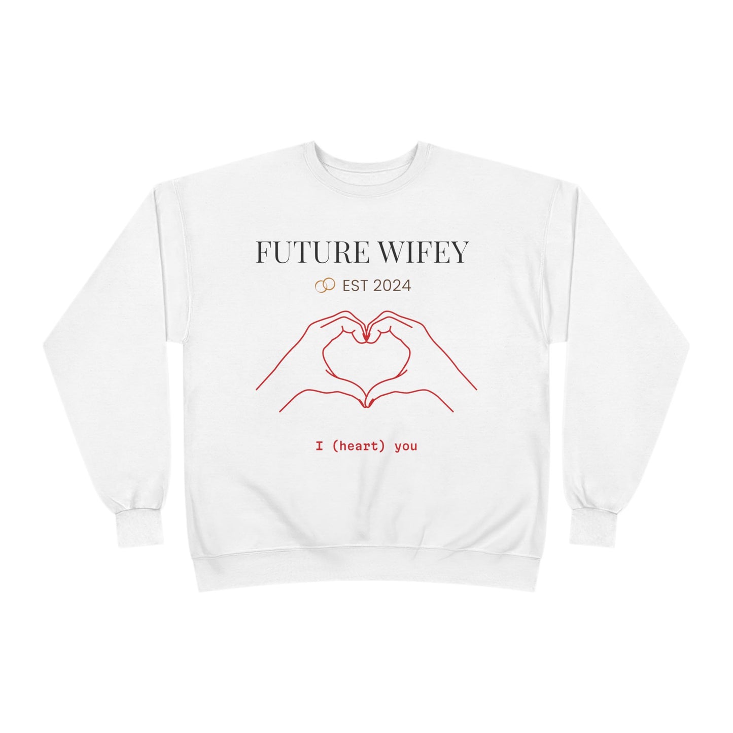 Custom Future Wifey sweater, bride sweatshirt, proposal sweatshirt, engagement party, casual